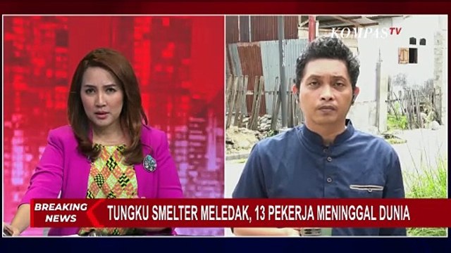 Begini Situasi di Morowali Usai Ledakan Tungku Smelter PT ITSS