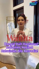 Ruhainies Tak Setuju Wanita Perlu Kongsi Wang Hantaran Kahwin