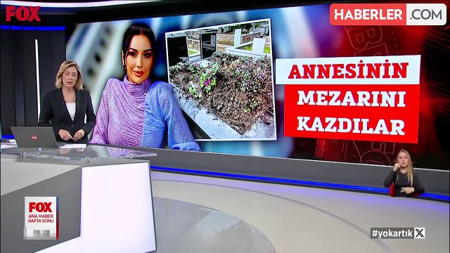 Hırsızlar, içinde para gömülü olduğu düşüncesiyle Dilan Polat'ın annesinin mezarını kazdı