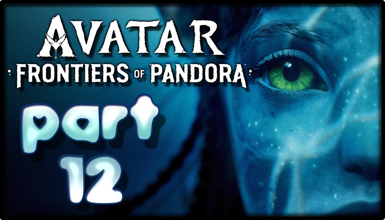 Avatar: Frontiers of Pandora Walkthrough Part 12 (PS5) No Commentary
