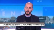 Amaury Brelet : «Gérald Darmanin et Élisabeth Borne n'ont pas le courage politique d'affronter non seulement l'Algérie dans le cas de l'accord de 68, mais également les institutions européennes»