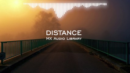 Distance -Music Sad Background Instrumental Music