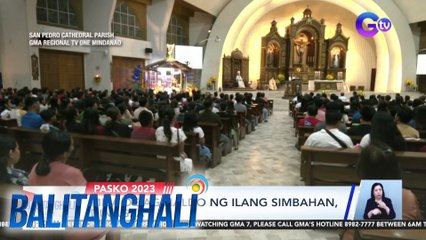 Misa De Aginaldo ng ilang simbahan, dinagsa | BT