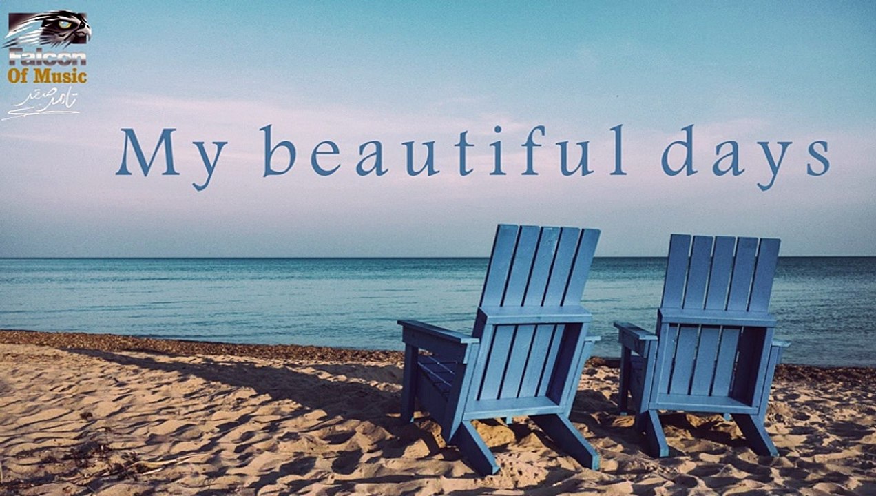 My beautiful days