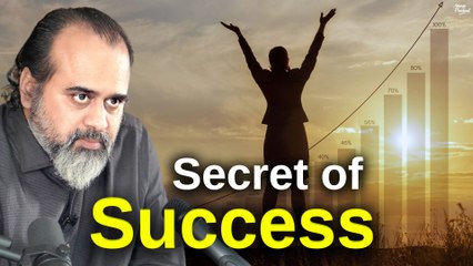 Secret of Success || Acharya Prashant