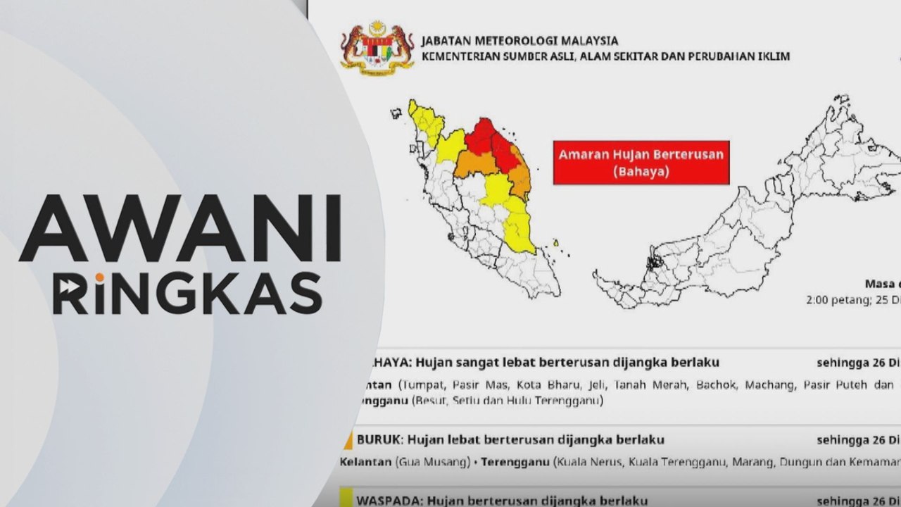 AWANI Ringkas Amaran hujan berterusan tahap bahaya di Pantai Timur