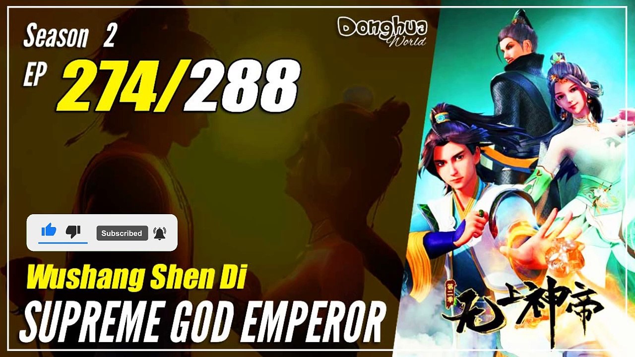 【Wu Shang Shen Di】 S2 EP 274 (338) - Supreme God Emperor |  Donghua - 1080P