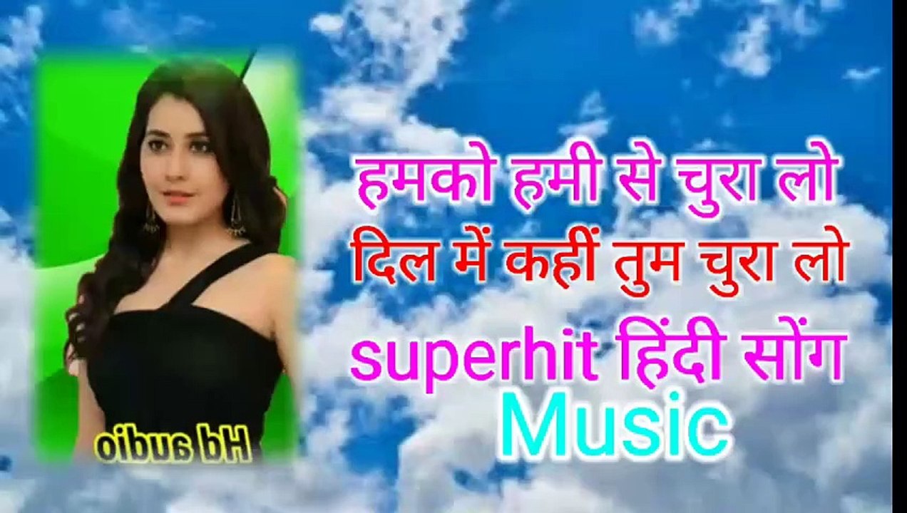 हमको हमी से चुरालो new Hindi song music