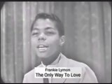 Frankie Lymon - The Only Way To Love (Live) 1958