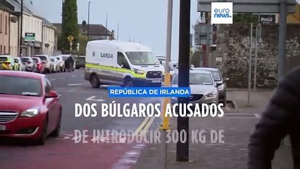 Irlanda | Dos ciudadanos búlgaros acusados de introducir 300 kilos de cocaína