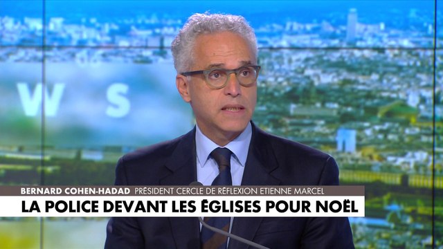 Bernard Cohen-Hadad : «Comment on est arrivé, en France, à ce que personne ne soit en sécurité dans l'espace public ? À fortiori un soir de paix qui est censé être le soir de Noël»