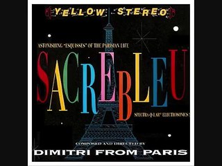 Dimitri From Paris - Souvenir De Paris