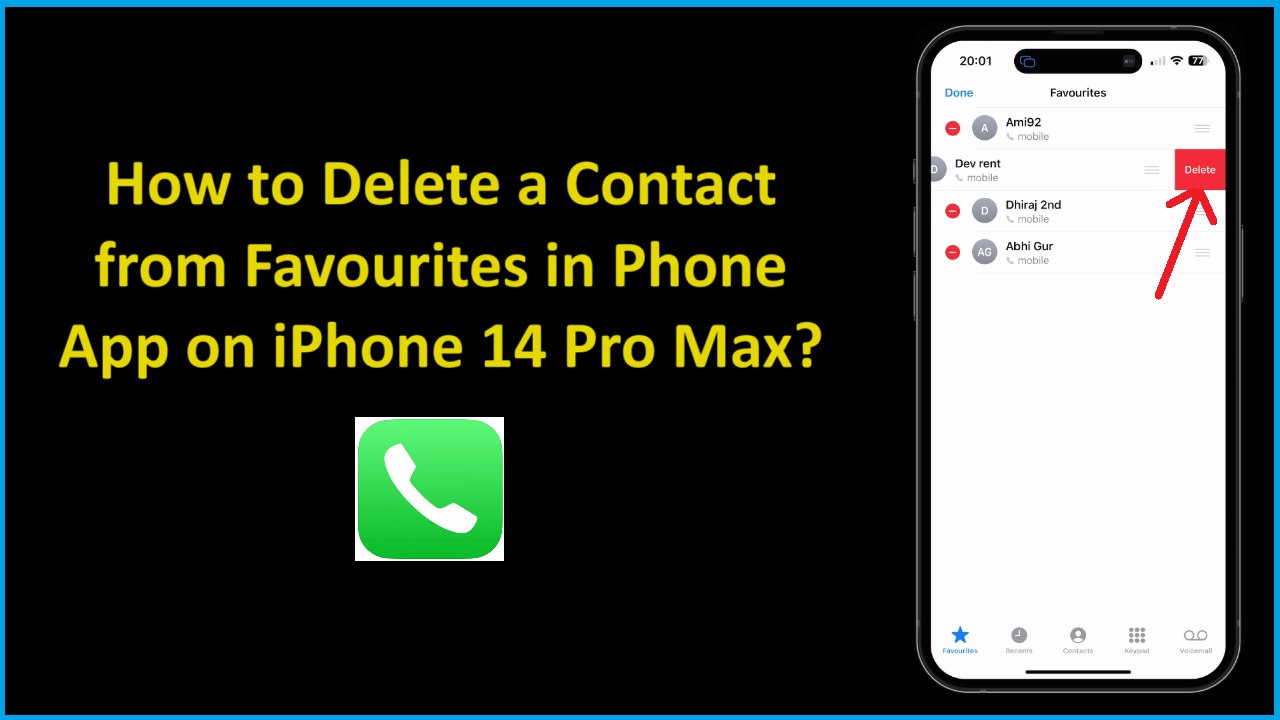 How to Delete a Contact from Favourites in Phone App on iPhone 14 Pro Max?