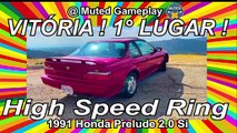 1991 Honda Prelude 2.0 Si Vitória 1° Lugar High Speed Ring y  Gran Turismo 1 on PS1 #granturismo #granturismo1 #ps1 #retrogaming #childhoodmemories #nostalgia