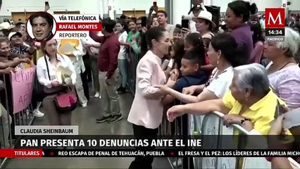 PAN presenta 10 denuncias ante el INE contra Claudia Sheinbaum