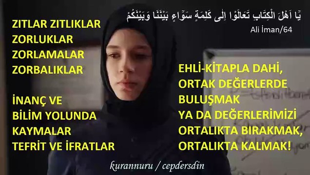 1 Kızlar hiç okur mu Zıtlar aynı olur mu kurannuru-cepdersdin