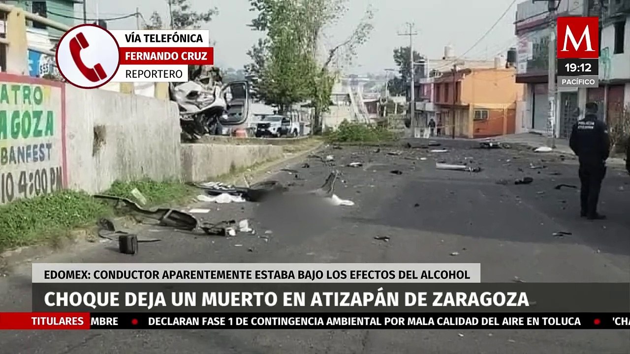 Fuerte choque en Atizapán deja una persona muerta