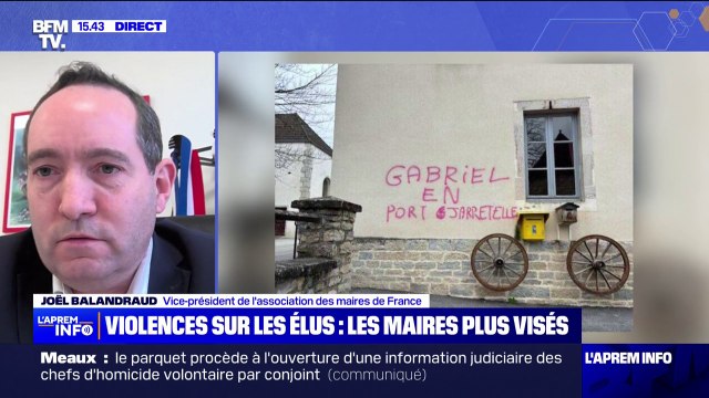 Un tiers des maires disent avoir subi des insultes ou des agressions sur les réseaux sociaux , déclare Joël Balandraud (vice-président de l'association des maires de France)
