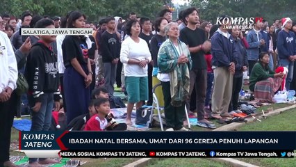 Ibadah Natal Bersama, Umat Dari 96 Gereja Penuhi Lapangan Alun-Alun Pancasila Kota Salatiga