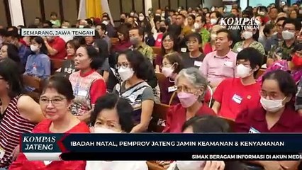 Ibadah Natal, Pemprov Jateng Jamin Keamanan dan Kenyamanan