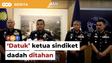 Polis tahan ketua sindiket dadah bergelar ‘Datuk’