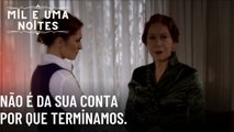 Não é da sua conta por que terminamos | Mil e Uma Noites - Episódio 50
