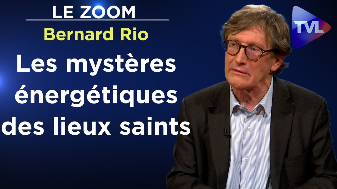 Zoom – Bernard Rio : Nos églises, ces machines à régénérer le corps et l’âme