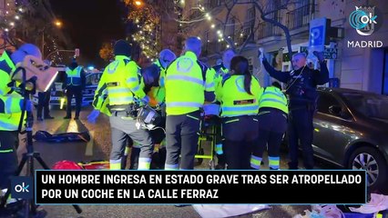 Un hombre ingresa en estado grave tras ser atropellado por un coche en la calle Ferraz