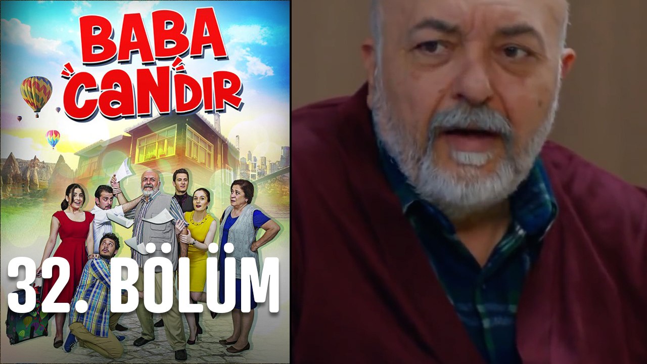 Baba Candır 32. Bölüm