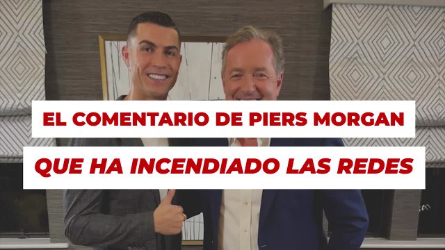 El comentario de Piers Morgan que ha incendiado las redes