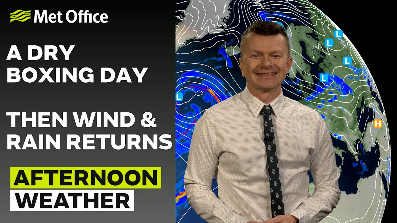 Met Office Afternoon Weather Forecast 26/12/2023 – Quiet today, wet and windy tomorrow