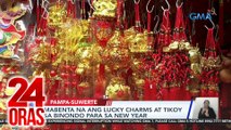 Mabenta na ang lucky charms at tikoy sa Binondo para sa New Year | 24 Oras