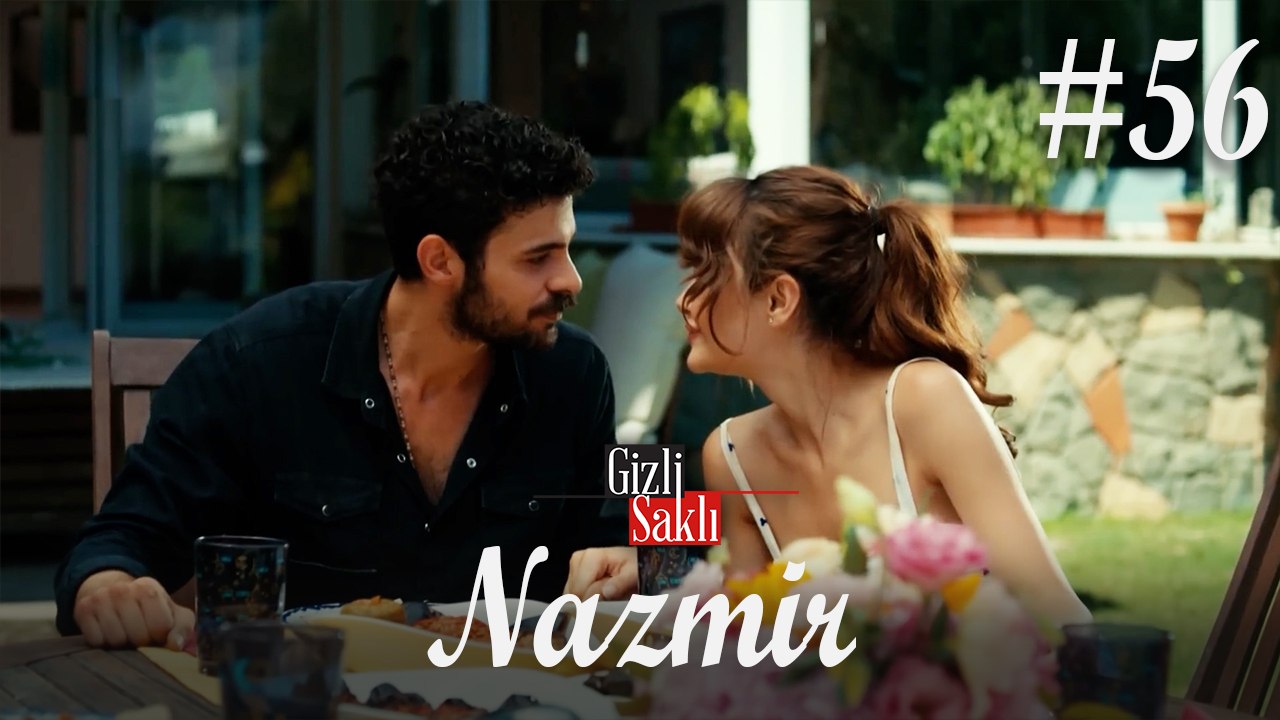 Baştan Sona NazMir (Part 56) - Gizli Saklı