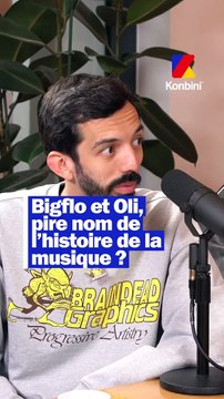 'BigFlo c'est ringard à mort' - BigFlo et Oli critiquent leur nom de scène et ils sont (très) cashs