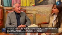 Federico Arnás: «Es ridículo poner etiquetas antitaurinas a grandes autores para atacar a los toros»