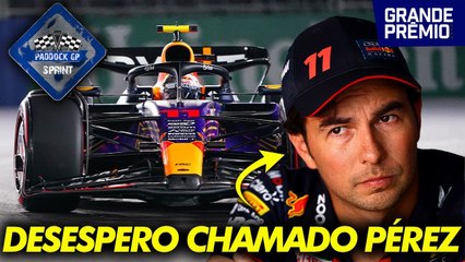 Red Bull NÃO SABE MAIS o que falar sobre Pérez + Mercedes admite: FOI DISPLICENTE | Paddock Sprint
