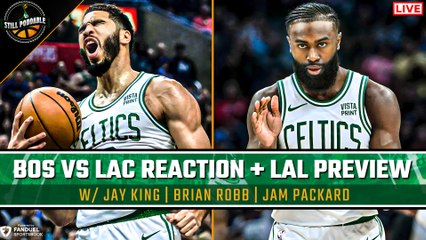 LIVE: Celtics vs Clippers Reaction + Lakers Look Ahead | Still Poddable