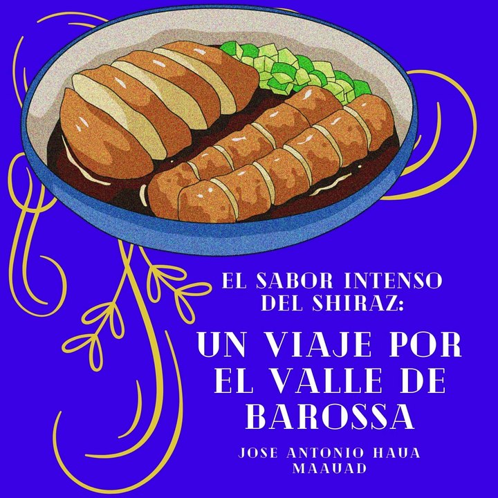 Jose Antonio Haua Maauad- Descubriendo el Shiraz