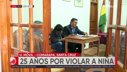 Envían a la cárcel al hombre que violó a una niña que dormía en un auto en Comarapa