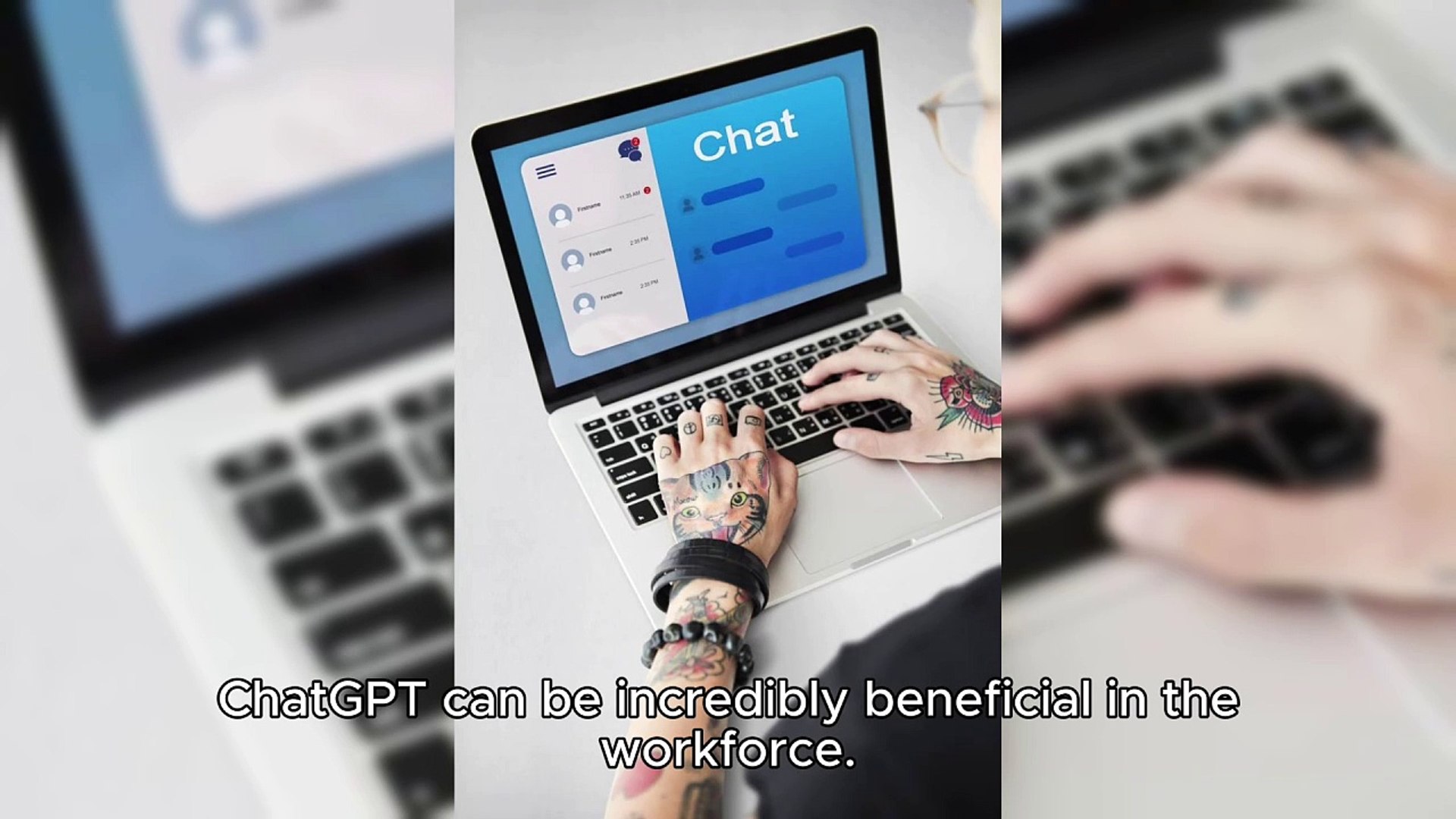 CHATGPT IN THE WORKFORCE