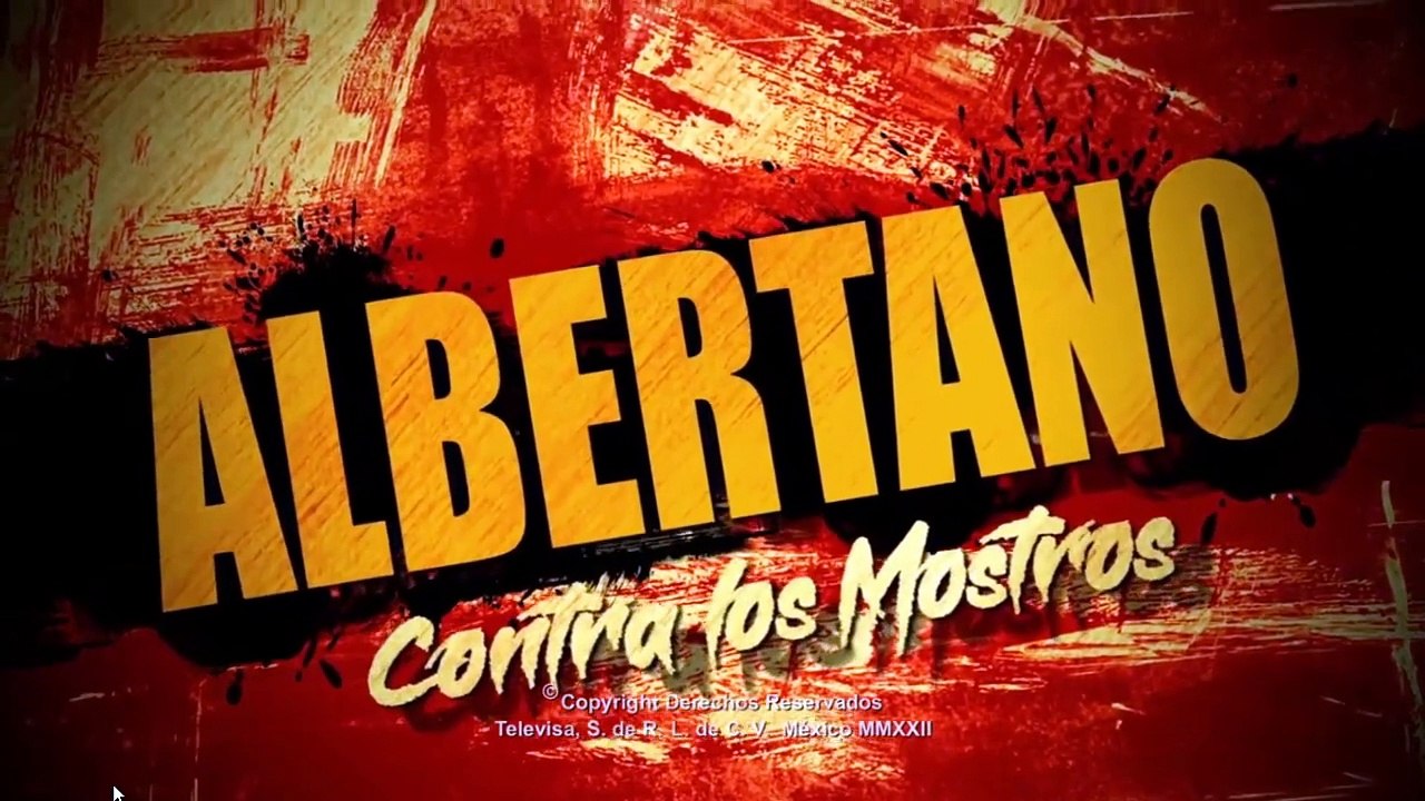 Albertano vs Los Mostros Capitulo 13