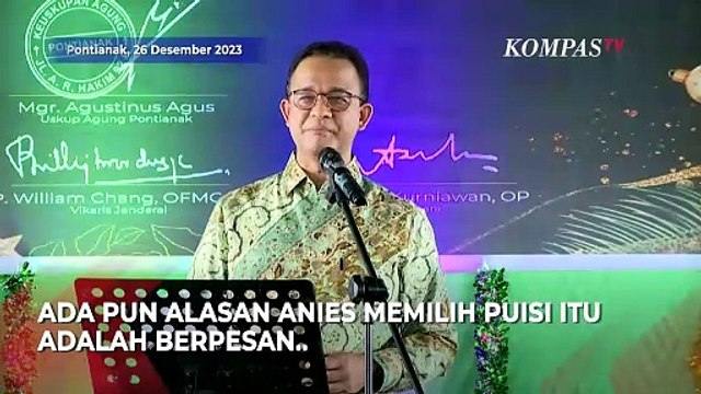 Alasan Anies Baca Puisi WS Rendra di Hadapan Keuskupan Agung Pontianak