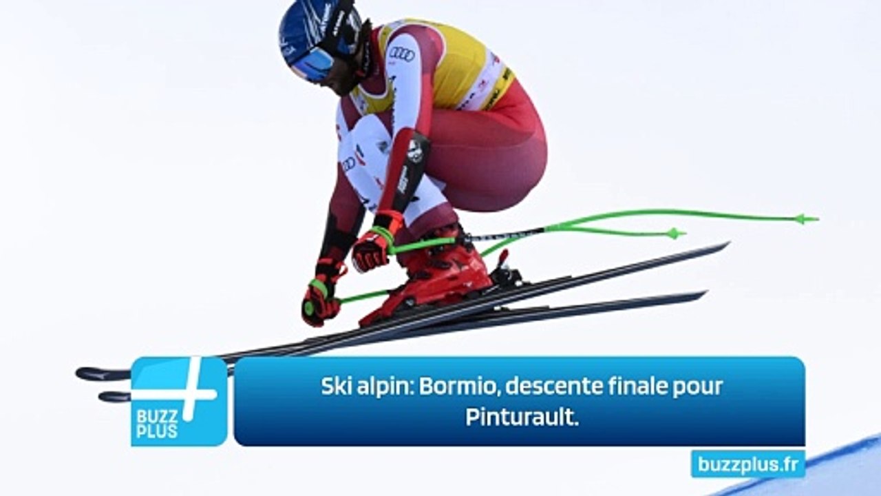 Ski alpin: Bormio, descente finale pour Pinturault.