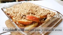 Crumble de manzana con pasas y copos de avena, supersaludable