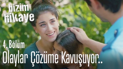 Olaylar çözülmeye başlıyor... - Bizim Hikaye 4. Bölüm