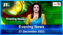 Evening News | 27 December 2023 | NTV Latest News Update