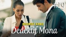 Dedektif Mona (Part 19) - Kusursuz Kiracı