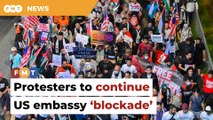Protesters vow to continue US embassy ‘blockade’ despite ‘threat’ of arrest