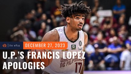 UP star Francis Lopez apologetic after mask-grabbing incident