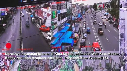 Kota Medan Kini Miliki Alat Canggih ITS, Bobby: Bisa Pantau Kejahatan Jalanan